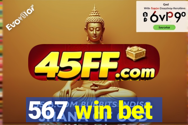 567 win bet
